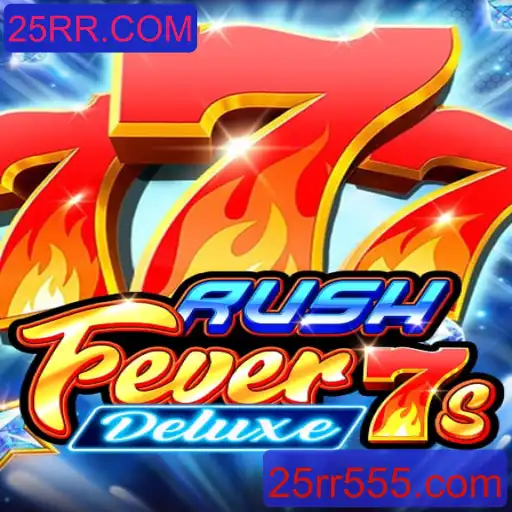 Descubra o Emocionante Mundo de RushFever7sDeluxe